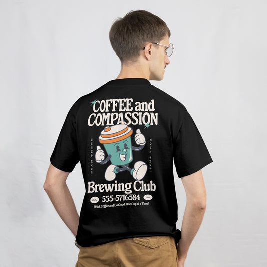 Coffee and Compassion | Oversized Shirt